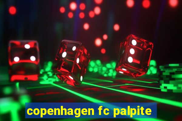 copenhagen fc palpite